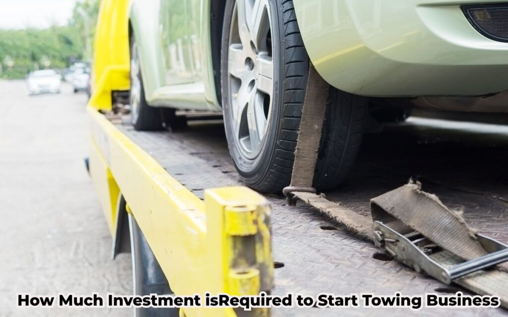 How Much Investment is Required to Start Towing Business in United States